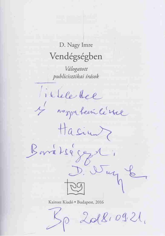 D. Nagy Imre - Vendégségben (dedikált) [antikvár]