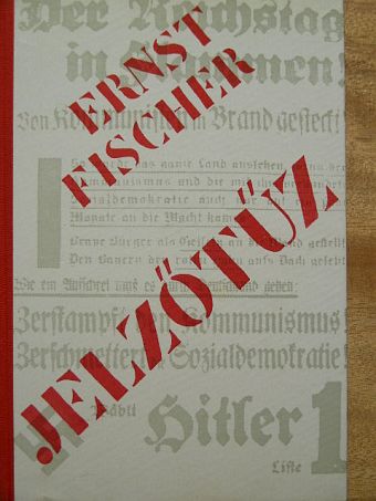 Ernst Fischer - Jelzőtűz [antikvár]