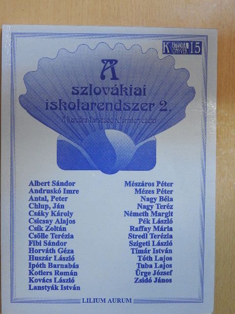 Albert Sándor - A szlovákiai iskolarendszer 2. [antikvár]