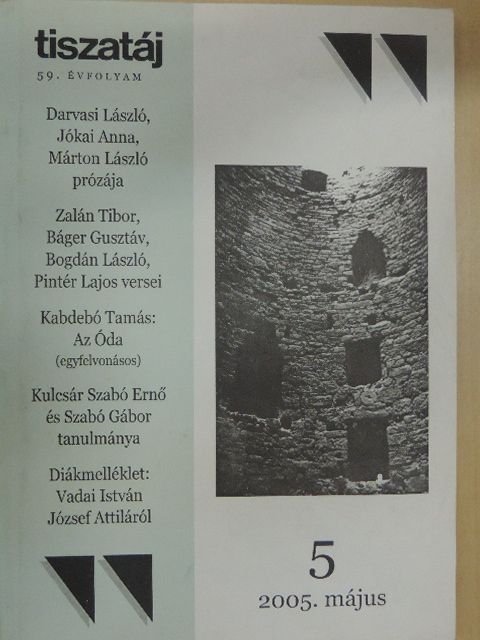 Báger Gusztáv - Tiszatáj 2005. május [antikvár]