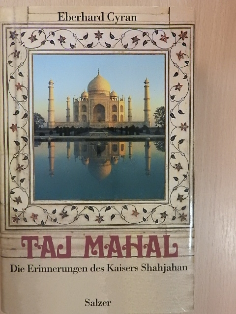 Eberhard Cyran - Taj Mahal [antikvár]