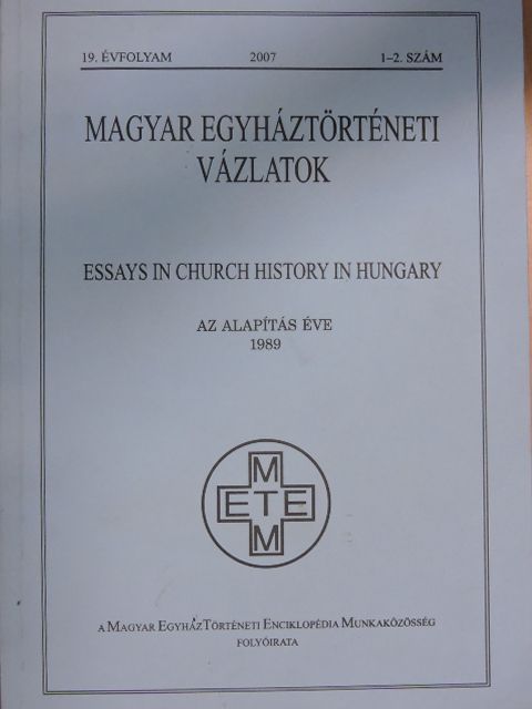 Vajda Tamás - Magyar Egyháztörténeti Vázlatok 2007/1-2. [antikvár]