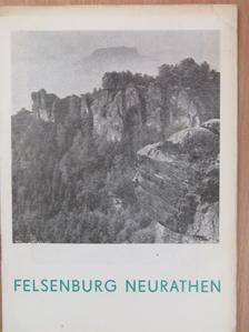 Alfred Neugebauer - Felsenburg Neurathen [antikvár]