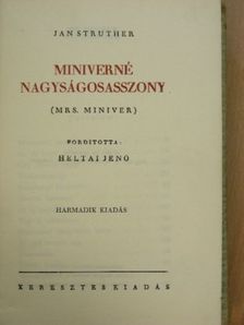 Jan Struther - Miniverné nagyságosasszony [antikvár]