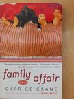 Caprice Crane - Family Affair [antikvár]