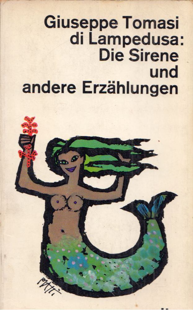 Giuseppe Tomasi di Lampedusa - Die Sirene und andere Erzählungen [antikvár]