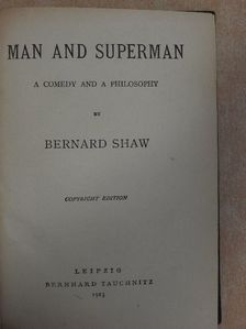 Bernard Shaw - Man and Superman [antikvár]