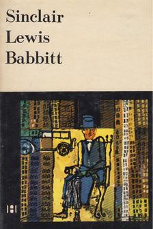Lewis,Sinclair - Babbitt [antikvár]