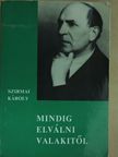 Szirmai Károly - Mindig elválni valakitől  [antikvár]