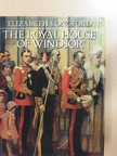 Elizabeth Longford - The Royal House of Windsor [antikvár]