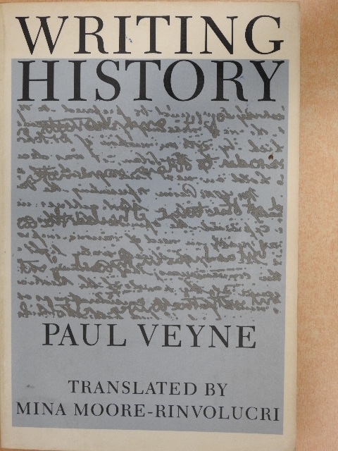 Paul Veyne - Writing History [antikvár]