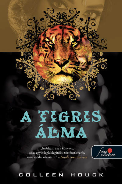Colleen Houck - A tigris álma (A tigris átka 5.)
