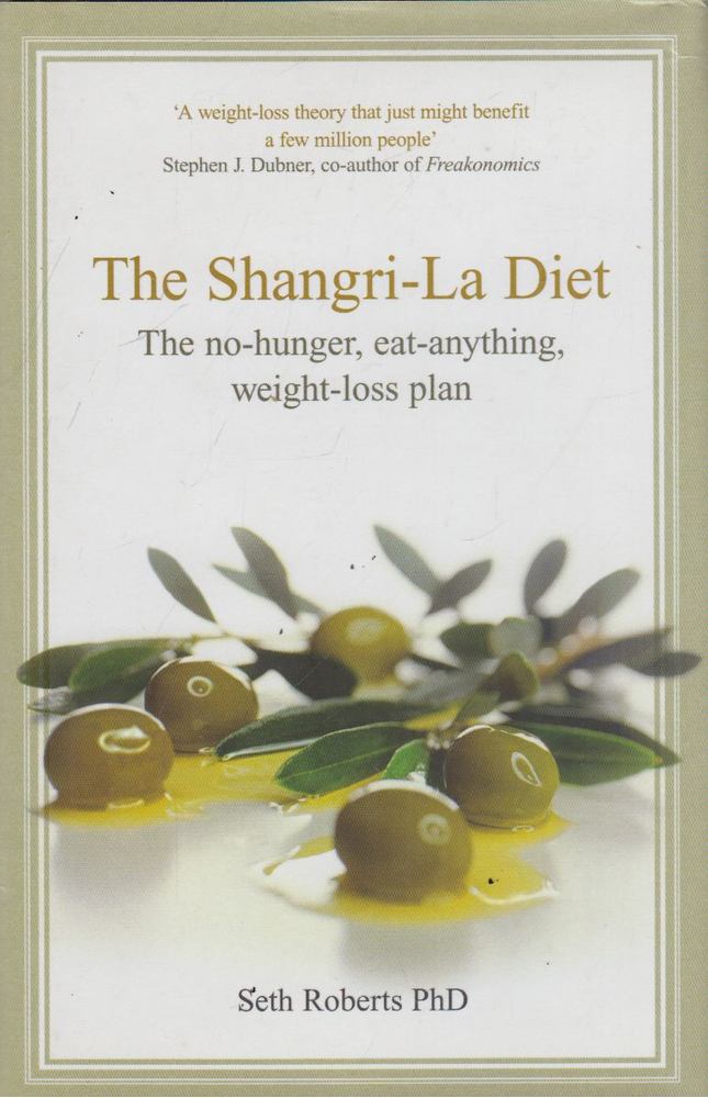 Seth Roberts - The Shangri-La Diet [antikvár]