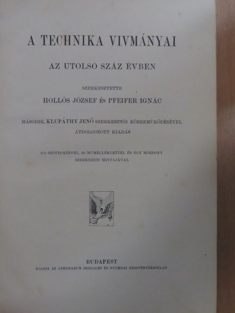 Demián Ottó - A technika vivmányai az utolsó száz évben [antikvár]