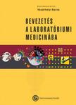 Vásárhelyi Barna - Bevezetés a laboratóriumi medicinába; 4.javított kiadás