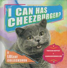 I Can Has Cheezburger? [antikvár]