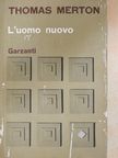 Thomas Merton - L'uomo nuovo [antikvár]