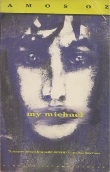 Amos Oz - My Michael [antikvár]