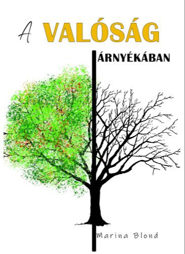 Blond Marina - A valóság árnyékában [eKönyv: epub, mobi]