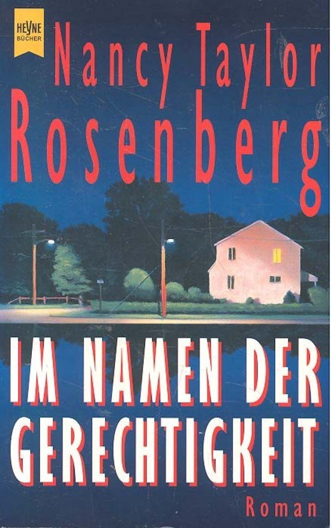 Rosenberg, Nancy Taylor - Im Namen der Gerechtigkeit [antikvár]
