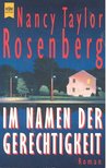 Rosenberg, Nancy Taylor - Im Namen der Gerechtigkeit [antikvár]