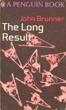 John Brunner - The Long Result [antikvár]