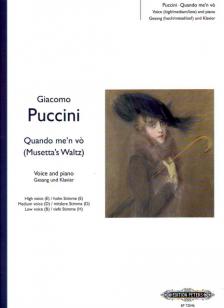 Giacomo Puccini - QUANDO ME'N VO FOR VOICE AND PIANO FOR HIHG (E), MEDIUM (D) & LOW (B) VOICE