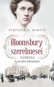 Stefanie H. Martin - Bloomsbury szerelmesei 2. - Vanessa és az élet művészete [eKönyv: epub, mobi]