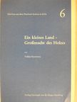 Veikko Konttinen - Ein kleines Land - Großmacht des Holzes [antikvár]