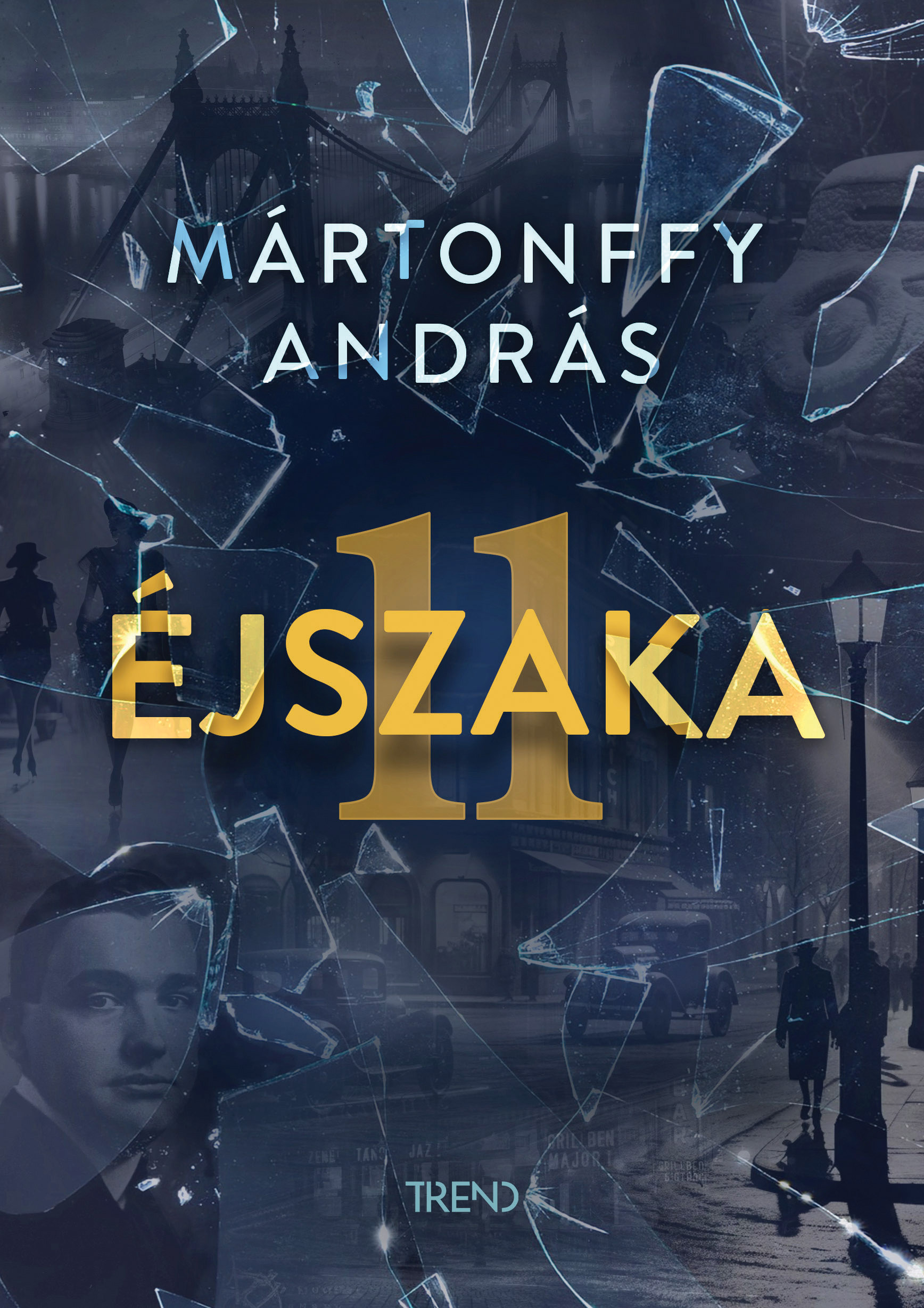 Mártonffy András - 11 éjszaka [eKönyv: epub, mobi]