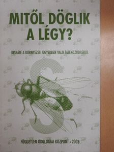 Dr. Babai Tamás - Mitől döglik a légy? [antikvár]