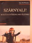 Jane McWhorter - Szárnyalj! [antikvár]