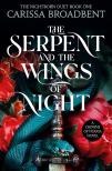 Carissa Broadbent - The Serpent and the Wings of Night (The Nightborn Duet, Book 1)