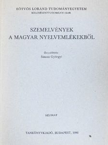 Simon Györgyi - Szemelvények a magyar nyelvemlékekből [antikvár]