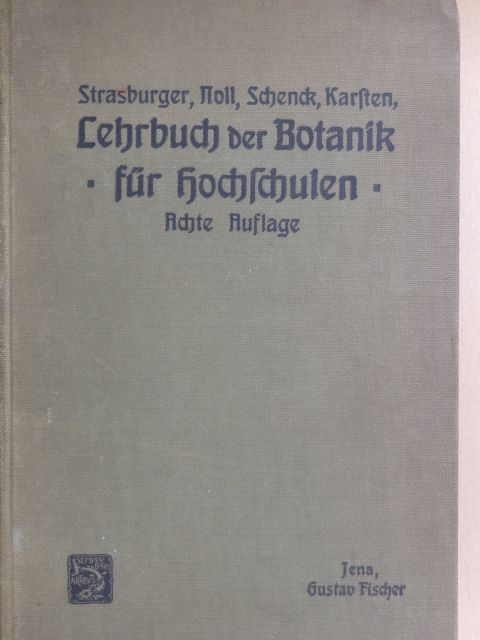Lehrbuch der Botanik für Hochschulen [antikvár]
