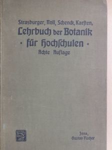 Lehrbuch der Botanik für Hochschulen [antikvár]