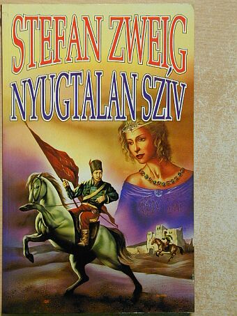 Stefan Zweig - Nyugtalan szív [antikvár]