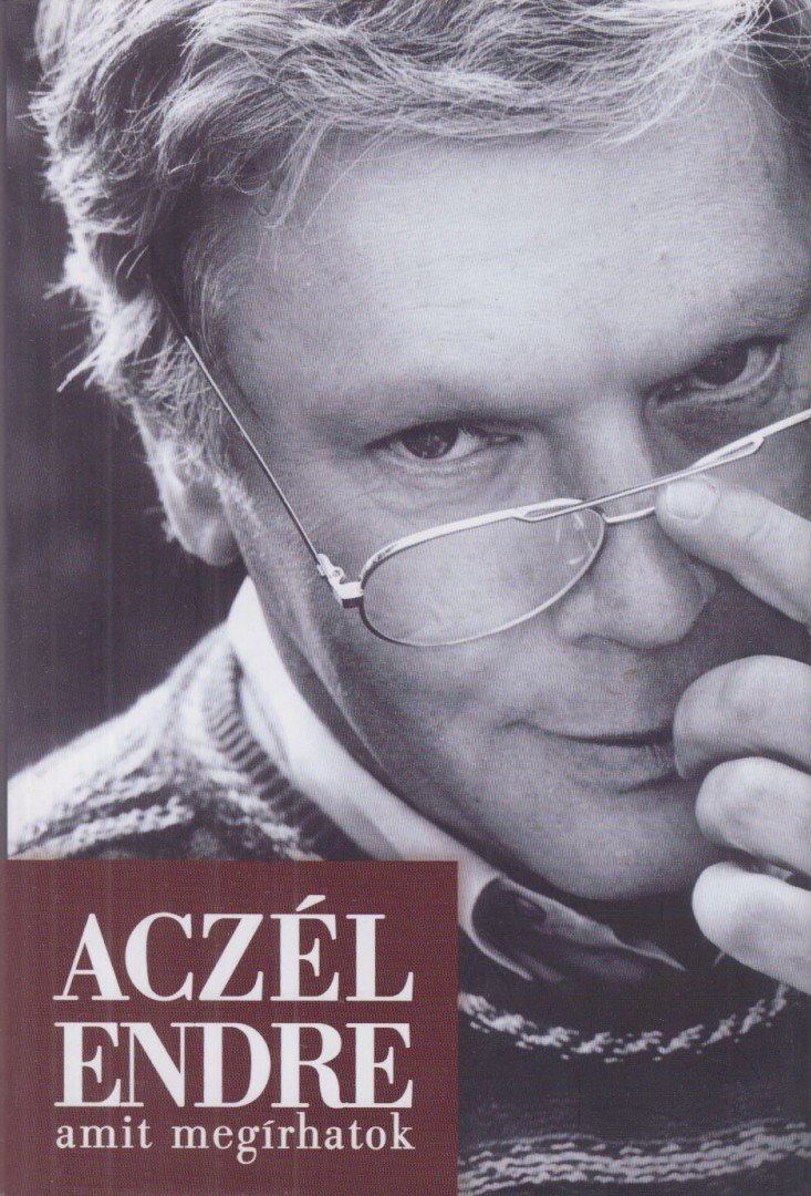 ACZÉL ENDRE - Amit megírhatok [antikvár]