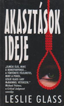 Glass, Leslie - Akasztások ideje [antikvár]