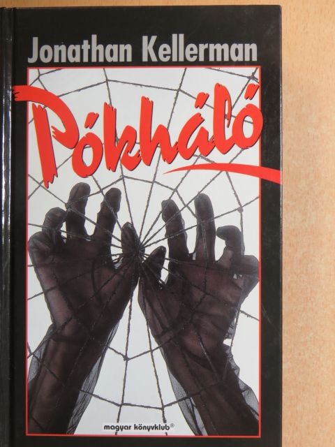Jonathan Kellerman - Pókháló [antikvár]