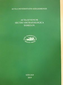 Bőr Gabriella - Acta Iuvenum sectio Archaeologica tomus IV.  [antikvár]
