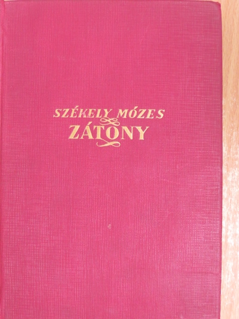 Székely Mózes - Zátony  [antikvár]