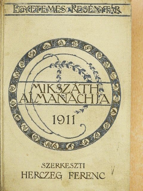 Ambrus Zoltán - Mikszáth Almanach az 1911-ik évre [antikvár]