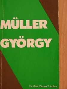 Pierson T. Arthur - Müller György [antikvár]