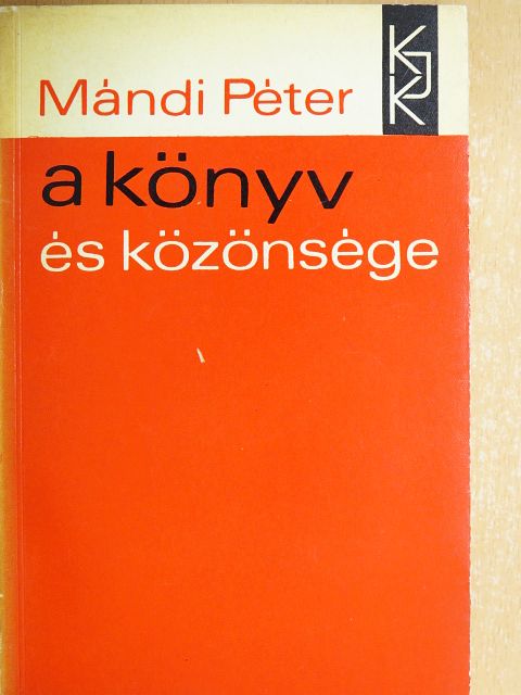 Mándi Péter - A könyv és közönsége [antikvár]