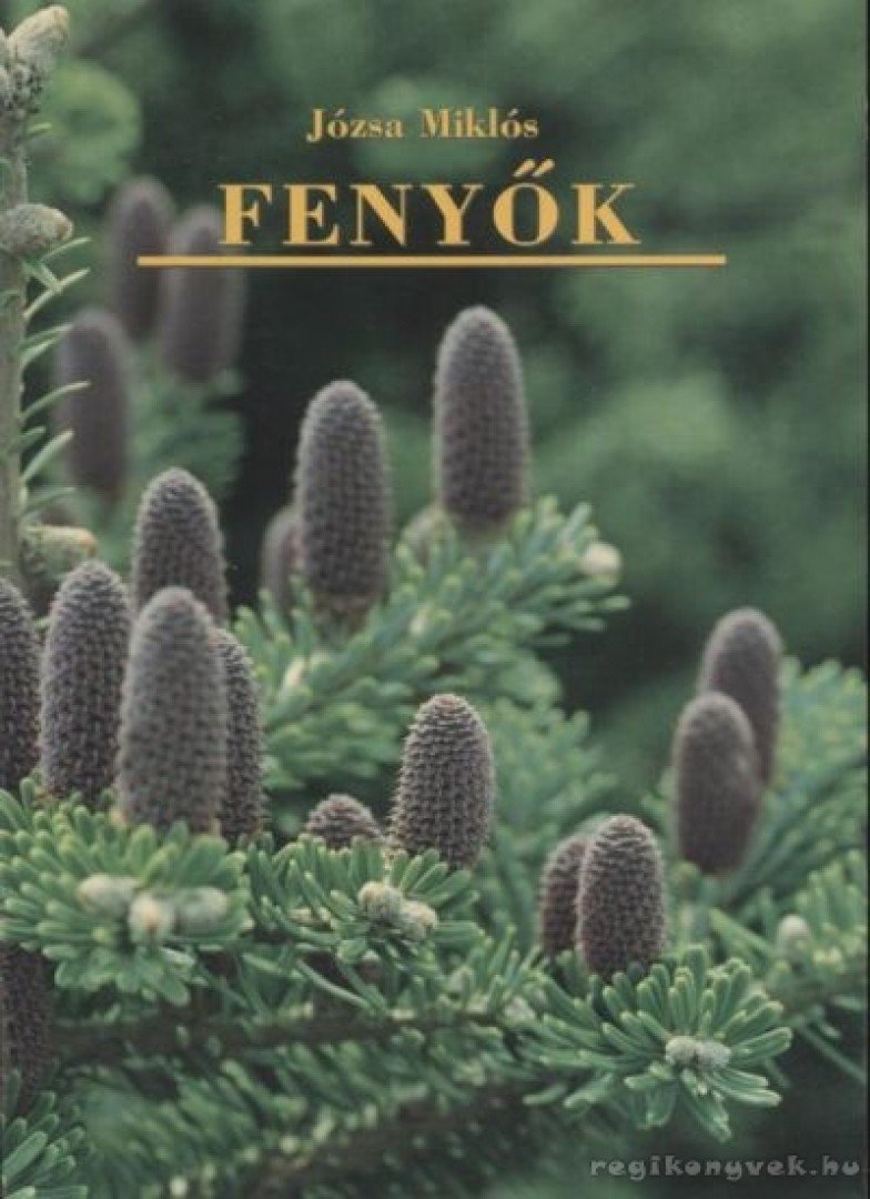 Józsa Miklós - Fenyők [antikvár]