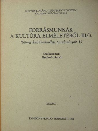 Albert Schweitzer - Forrásmunkák a kultúra elméletéből III/3. [antikvár]