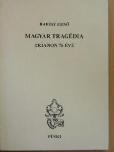 Raffay Ernő - Magyar tragédia [antikvár]