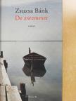 Bánk Zsuzsa - De zwemmer [antikvár]