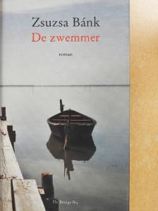 Bánk Zsuzsa - De zwemmer [antikvár]